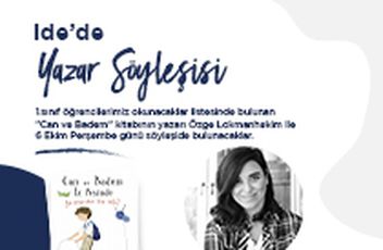 ''Can ve Badem'' Kitabının Yazarı Özge Lokmanhekim ide'liler ile Buluştu!