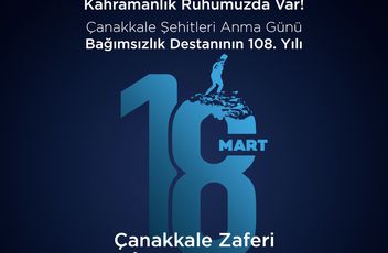18 Mart Çanakkale Zaferi ve Şehitleri Anma Günü
