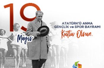 19 Mayıs Atatürk'ü Anma, Gençlik ve Spor Bayramı