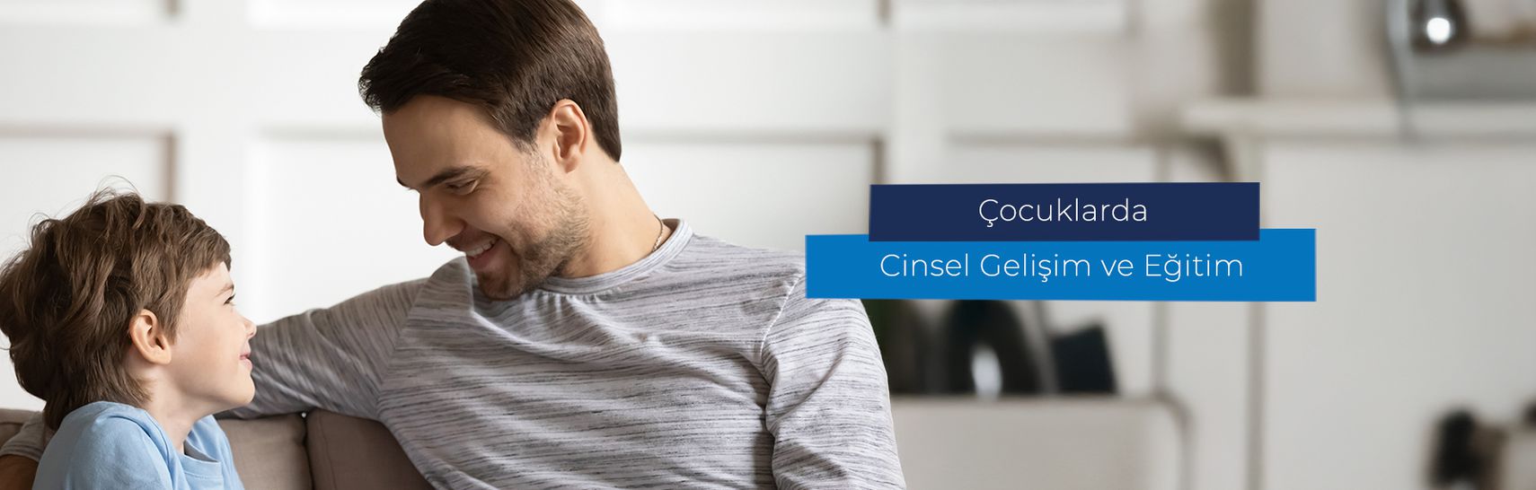 Çocuklarda Cinsel Gelişim ve Cinsel Eğitim