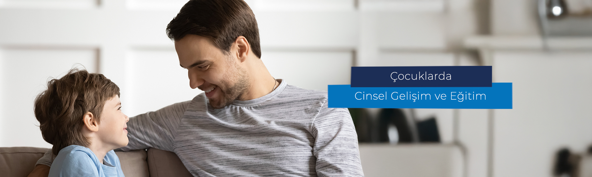 Çocuklarda Cinsel Gelişim ve Cinsel Eğitim