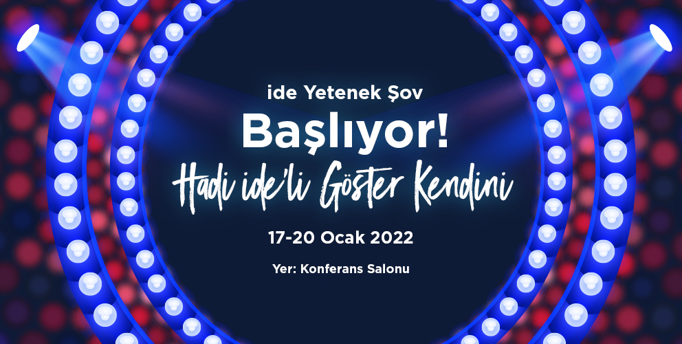 Hadi ide’li Göster Kendini!