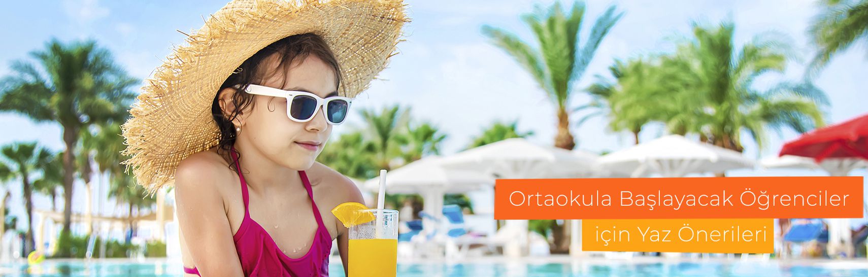 Ortaokula Başlayacak Öğrenciler İçin Yaz Önerileri